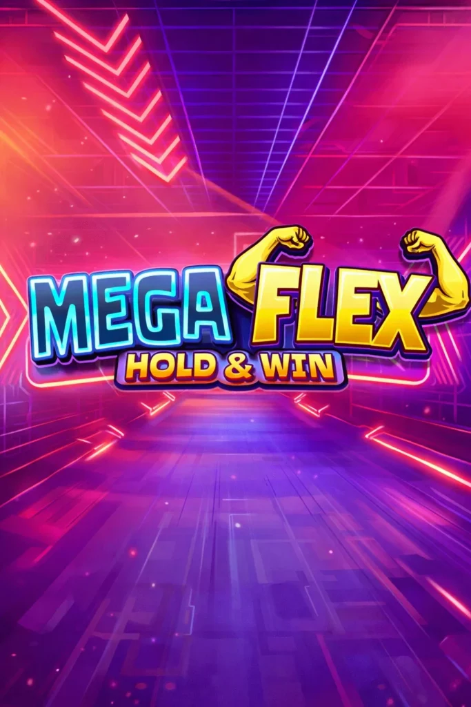 Mega Flex_ Hold & Win